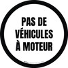 Pas De Véhicules À Moteur Plancher Signe