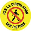Pas la Circulation des Piétons Étage Signe