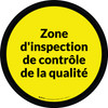 Inspection De Contrôle De Qualité De La Zone De-Chaussée Signe Inspection De Contrôle De Qualité De La Zone De-Chaussée Signe