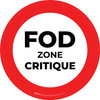 FOD Zone Critique de Type A Étage Signe
