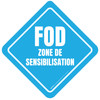 FOD zone de Sensibilisation de Type B Étage Signe