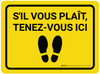 Tenez-Vous Ici De-Chaussée Signe
