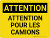 Attention: Méfiez-Vous Des Camions (Caution: Watch Out For Trucks) - Wall Sign Attention: Méfiez-Vous Des Camions (Caution: Watch Out For Trucks) - Wall Sign