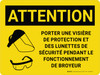 Attention: Porter un masque de protection et des Lunettes de Sécurité Pendant le Fonctionnement de Broyeur (Caution: Wear Face Shield and Safety Glasses While Operating Grinder) French Landscape - Wall Sign Attention: Porter un masque de protection et des Lunettes de Sécurité Pendant le Fonctionnement de Broyeur (Caution: Wear Face Shield and Safety Glasses While Operating Grinder) French Landscape - Wall Sign