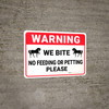 Warning: No Feeding Or Petting Horse - Wall Sign Warning: No Feeding Or Petting Horse - Wall Sign