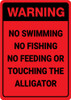 Warning: No Feeding Or Touching The Alligator - Wall Sign