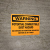 Warning: Potential Combustible Dust No Spark 36 Inches - Wall Sign Warning: Potential Combustible Dust No Spark 36 Inches - Wall Sign