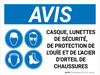 Notice: Casque de sécurité Lunettes de Sécurité Protection de l'Ouïe à embout d'Acier de Chaussures (Notice: Hard Hat Safety Glasses Hearing Protection Steel Toe Shoes Required) French Landscape - Wall Sign