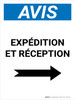 Notice: Envoi et réception avec la flèche droite (Notice: Shipping & Receiving - Arrow Right) French Portrait - Wall Sign Notice: Envoi et réception avec la flèche droite (Notice: Shipping & Receiving - Arrow Right) French Portrait - Wall Sign