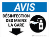 Notice: la Désinfection des Mains de la Station de Flèche vers le Bas (Notice: Hand Sanitizing Station Down Arrow) French Landscape - Wall Sign