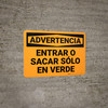 Warning: Back In Pull Out On Green Only Spanish - Wall Sign Warning: Back In Pull Out On Green Only Spanish - Wall Sign