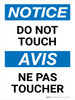 Notice: Ne Pas Toucher No Tocar (Notice: Do Not Touch Bilingual) French Portrait - Wall Sign Notice: Ne Pas Toucher No Tocar (Notice: Do Not Touch Bilingual) French Portrait - Wall Sign