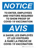 Notice: Pour Entrer les Employés et les Visiteurs à faire la Preuve de Covid-19 Vaccination (Notice: To Enter Show Proof of Covid-19 Vaccination Bilingual) French Portrait - Wall Sign Notice: Pour Entrer les Employés et les Visiteurs à faire la Preuve de Covid-19 Vaccination (Notice: To Enter Show Proof of Covid-19 Vaccination Bilingual) French Portrait - Wall Sign