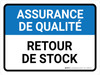L'Assurance De La Qualité- De Retour De Stock (Quality Assurance: Return To Stock) Landscape French - Wall Sign