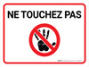 Ne Touchez Pas (Do Not Touch) Landscape French - Wall Sign