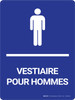 Vestiaire pour Hommes (Mens Locker Room) Portrait French - Wall Sign Vestiaire pour Hommes (Mens Locker Room) Portrait French - Wall Sign