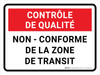 Contrôle De Qualité - Non-Conformes À La Zone De Transit (Quality Control: Non-Conforming Staging Area) Landscape French - Wall Sign