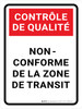 Contrôle De Qualité - Non-Conformes À La Zone De Transit (Quality Control: Non-Conforming Staging Area) Portrait French - Wall Sign