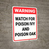 Warning: Watch For Poison Ivy And Poison Oak - Wall Sign Warning: Watch For Poison Ivy And Poison Oak - Wall Sign