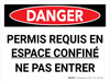 Danger: Espace Clos Permis Requis (Danger: Confined Space Permit Required) Landscape French - Wall Sign