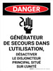 Danger: Générateur De Secours Dans L'Utilisation, Éteindre Le Disjoncteur Principal (Danger: Back Up Generator In Use Turn Off Main Breaker) Portrait French - Wall Sign Danger: Générateur De Secours Dans L'Utilisation, Éteindre Le Disjoncteur Principal (Danger: Back Up Generator In Use Turn Off Main Breaker) Portrait French - Wall Sign