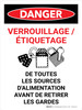 Danger: Lock Out Tag Out (Danger: Lock Out Tag Out) Portrait French - Wall Sign Danger: Lock Out Tag Out (Danger: Lock Out Tag Out) Portrait French - Wall Sign