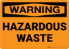 Warning: Hazardous Waste - Wall Sign