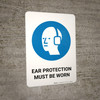 Safety First: Ear Protection Must Be Worn - Wall Sign Safety First: Ear Protection Must Be Worn - Wall Sign