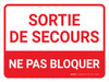 Sortie De Secours - Ne Pas Bloquer (Fire Exit - Do Not Block - Keep Clear) Landscape French - Wall Sign Sortie De Secours - Ne Pas Bloquer (Fire Exit - Do Not Block - Keep Clear) Landscape French - Wall Sign