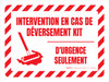 Trousse En Cas De Déversement De Réponse (Spill Kit Response with Icon) Landscape French - Wall Sign Trousse En Cas De Déversement De Réponse (Spill Kit Response with Icon) Landscape French - Wall Sign