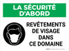La sécurité d'Abord - les Revêtements de Visage Dans Ce Domaine (Safety First: Face Coverings Required In This Area) Landscape French - Wall Sign