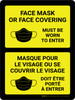 Masque pour le visage ou se couvrir le Visage Doit Être Porté à Entrer (Face Mask or Face Covering Must Be Worn to Enter Bilingual) Portrait French - Wall Sign