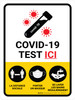 Covid-19 Test Ici (Covid-19 Testing Here) Portrait French - Wall Sign Covid-19 Test Ici (Covid-19 Testing Here) Portrait French - Wall Sign