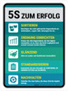 5S zum Erfolg (5S To Success) German - Wall Sign
