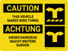 Achtung - DIESES FAHRZEUG MACHT WEITERE KURVEN (Caution - This Vehicle Makes Wide Turns) Bilingual German - Wall Sign Achtung - DIESES FAHRZEUG MACHT WEITERE KURVEN (Caution - This Vehicle Makes Wide Turns) Bilingual German - Wall Sign