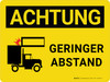 Achtung - Geringer Abstand (Caution - Low Clearance) Landscape German - Wall Sign