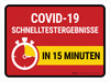 Covid-19 Schnelltestergebnisse (Covid-19 Rapid Testing) German - Wall Sign