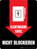 ELEKTRISCHE TAFEL NICHT BLOCKIEREN (Electrical Panel Do Not Block) German - Wall Sign