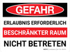 Gefahr - Erlaubnis Erforderlich Beschränkter Raum (Danger - Confined Space Permit Required) German - Wall Sign Gefahr - Erlaubnis Erforderlich Beschränkter Raum (Danger - Confined Space Permit Required) German - Wall Sign