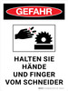 Gefahr - HALTEN SIE HÄNDE UND FINGER VOM SCHNEIDER (Danger - Keep Hands And Fingers Away From Cutter) Portrait German - Wall Sign