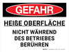 Gefahr - Heiße Oberfläche nicht berühren (Danger - Hot Surface Do Not Touch) Landscape German - Wall Sign