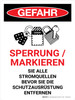 Gefahr - Sperrung/Markieren (Danger - Lock Out Tag Out) Portrait German - Wall Sign