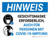 HINWEIS - Gesichtsmaske Erforderlich für Personen mit COVID-19-Imprung (Notice - Face Mask Required Even For Those With Vaccination) Landscape German - Wall Sign
