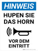 Hinweis - Hupen Sie das Horn vor dem Eintritt (Notice - Sound Horn Before Entering) Portrait German - Wall Sign