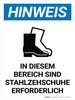 Hinweis - In Diesem Bereich sind Stahlzehschuhe Erforderlich (Notice - Steel Toe Shoes Required in This Area) Portrait German - Wall Sign