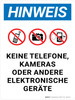 Hinweis - Keine Telefone Kameras oder andere elektronische Geräte (Notice - No Phones Cameras or Other Electronic Devices) German - Wall Sign