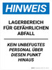 Hinweis - Lagerbereich für gefährliche Abfälle (Notice - Hazardous Waste Storage Area) German Portrait - Wall Sign