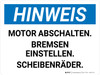 Hinweis - Motor abstellen Bremsen Einstellen Räder (Notice - Shut off Engine Set Brakes Chock Wheels) German Landscape - Wall Sign