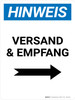 Hinweis - Versand & Empfang mit Pfeil nach rechts (Notice - Shipping & Receiving with Right Arrow) German - Wall Sign