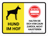 Hund im Hof - Halten Sie sich vom Zaun zurück Nicht streicheln (Dog In Yard - Stay Back From Fence Do Not Pet) German - Wall Sign Hund im Hof - Halten Sie sich vom Zaun zurück Nicht streicheln (Dog In Yard - Stay Back From Fence Do Not Pet) German - Wall Sign